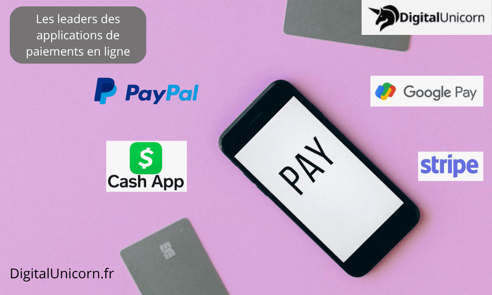 Les leaders des applications de paiements en ligne